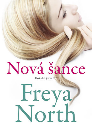 Nová šance (2014) by Freya North