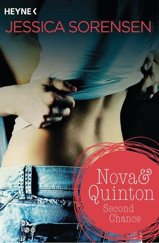 Nova & Quinton. Second Chance (2014) by Jessica Sorensen