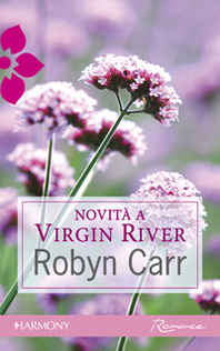 Novità a Virgin River (2010) by Robyn Carr