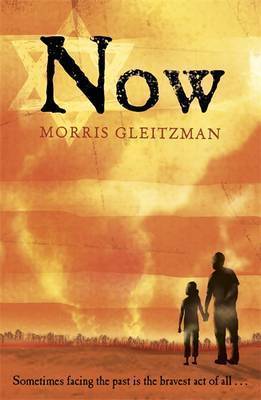 Now (2012) by Morris Gleitzman