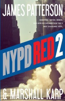 NYPD Red 2 (2014) by James Patterson