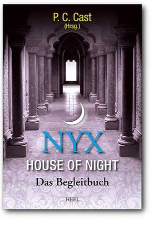 Nyx - House of Night: Das Begleitbuch zu House of Night (2012) by P.C. Cast
