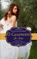 O Casamento do Ano (2011) by Laura Lee Guhrke