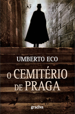 O Cemitério de Praga (2011) by Umberto Eco