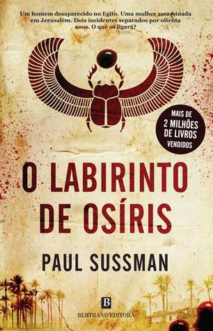 O Labirinto de Osíris (2014) by Paul Sussman