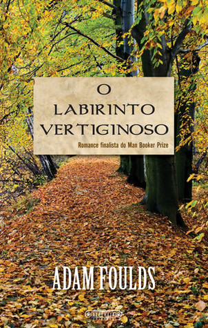 O Labirinto Vertiginoso (2009)