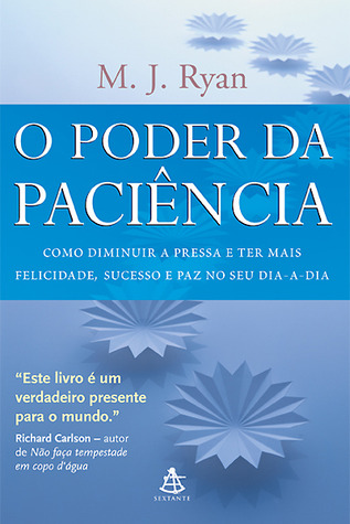 O Poder da Paciência (2006)