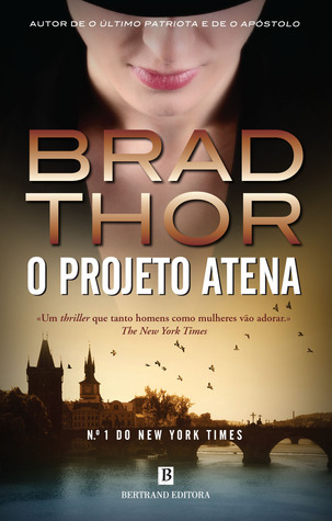 O Projeto Atena (2010) by Brad Thor