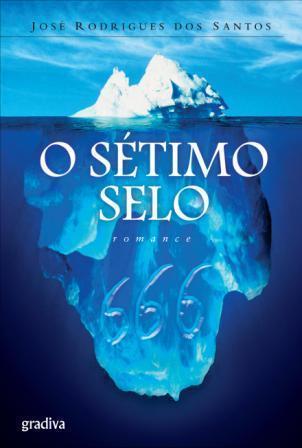 O Sétimo Selo (1991) by José Rodrigues dos Santos