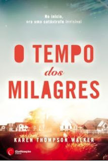 O Tempo dos Milagres (2012) by Karen Thompson Walker