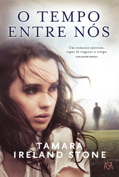 O Tempo Entre Nós (2013) by Tamara Ireland Stone