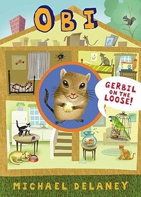 Obi, Gerbil on the Loose (2008) by Michael Delaney