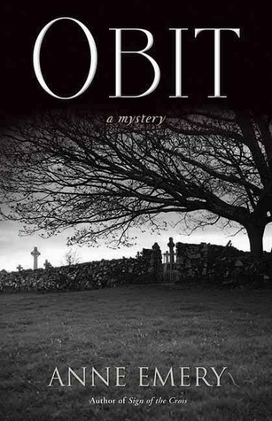 Obit (2007) by Anne  Emery