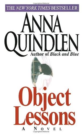 Object Lessons (1992) by Anna Quindlen