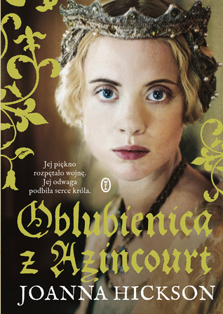 Oblubienica z Azincourt (2014)