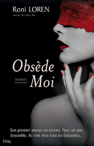 Obsède-moi (2014) by Roni Loren