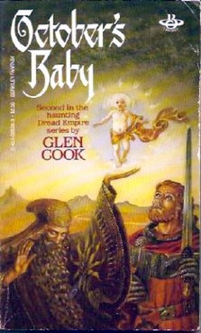 October's Baby (1984) by Glen Cook
