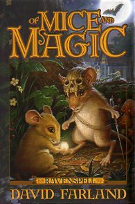 Of Mice and Magic (2005) by David Farland