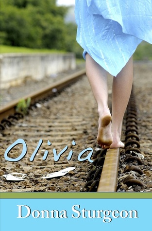 Olivia (2012) by Donna Sturgeon