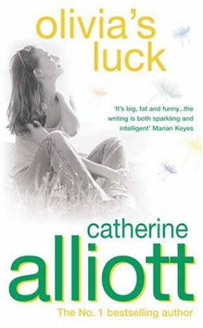 Olivia's Luck (2001) by Catherine Alliott