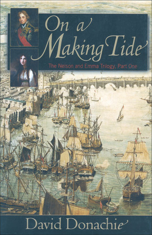 On a Making Tide (2003) by David Donachie