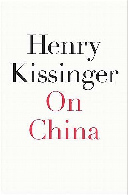 On China (2011) by Henry Kissinger