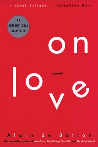 On Love (2006) by Alain de Botton