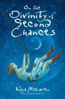 On the Divinity of Second Chances (2004)