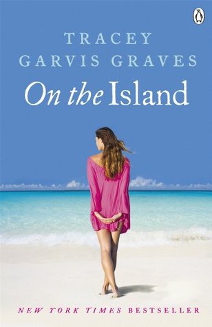 On the Island (2012) by Tracey Garvis-Graves