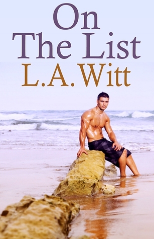 On The List (2011) by L.A. Witt