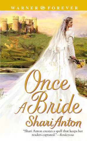 Once a Bride (2004) by Shari Anton