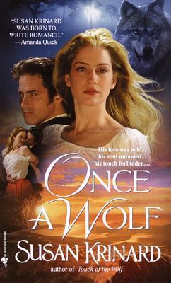 Once a Wolf (2000) by Susan Krinard