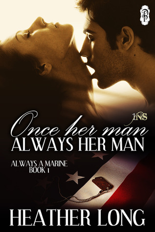 Once Her Man, Always Her Man (2012) by Heather Long