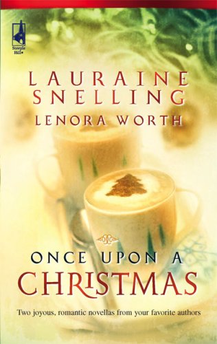Once Upon a Christmas: The Most Wonderful Time of the Year/'Twas the Week Before Christmas (2006) by Lenora Worth
