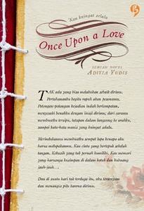 Once Upon a Love (2011) by Aditia Yudis