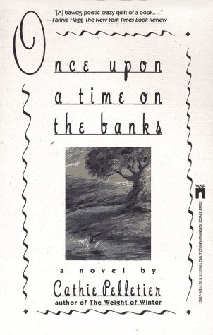 Once Upon a Time on the Banks (1991)