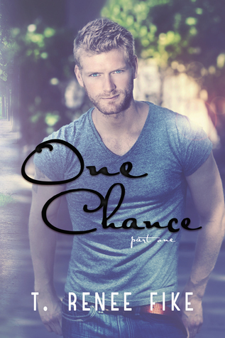 One Chance (2014) by T. Renee Fike