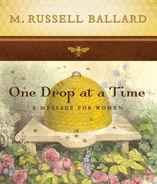 One Drop at a Time (2013) by M. Russell Ballard