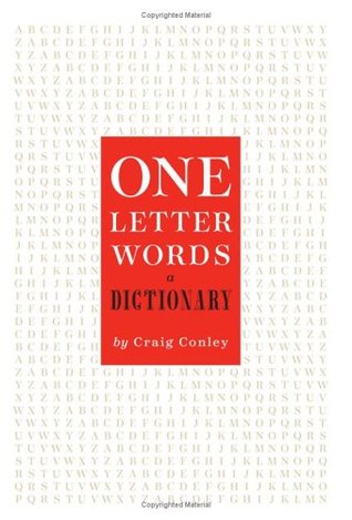 One-Letter Words: A Dictionary (2005)