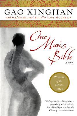 One Man's Bible (2003) by Gao Xingjian