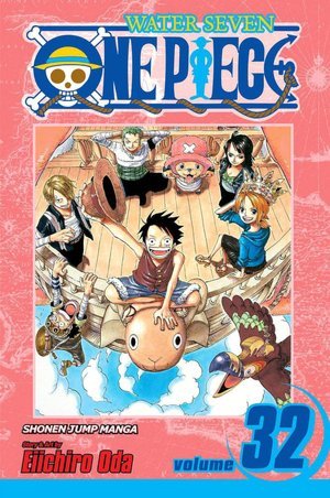 One Piece, Volume 32: Love Song (2010) by Eiichiro Oda