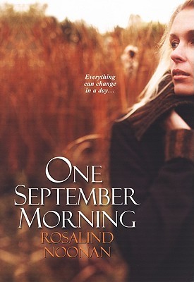 One September Morning (2009) by Rosalind Noonan