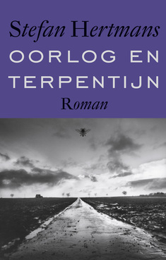 Oorlog en terpentijn (2013) by Stefan Hertmans