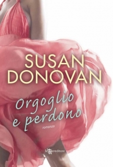 Orgoglio e perdono (2010) by Susan Donovan
