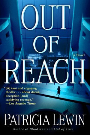 Out of Reach: A Novel (2005) by Patricia Lewin