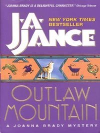 Outlaw Mountain (2000) by J.A. Jance