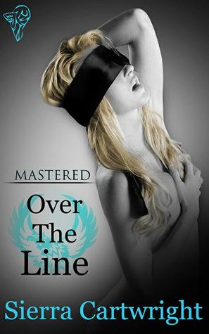 Over The Line (2013) by Sierra Cartwright