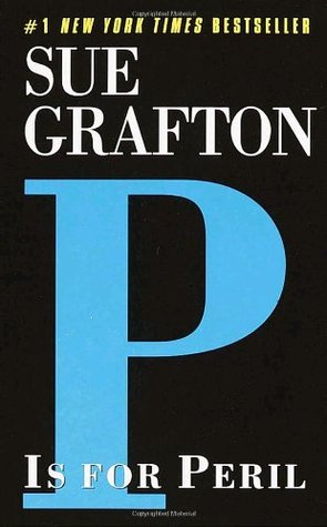 P is for Peril (2002) by Sue Grafton