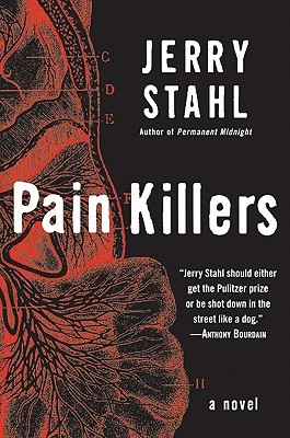 Pain Killers (2009) by Jerry Stahl