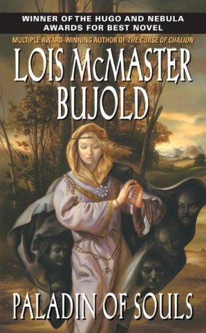 Paladin of Souls (2005) by Lois McMaster Bujold